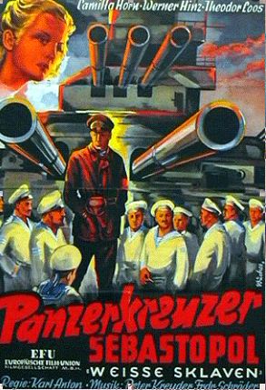 Броненосец «Севастополь» — Белые рабы / Panzerkreuzer Sebastopol — Weisse sklaven