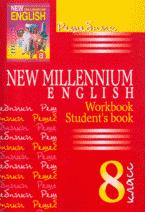  ..  . . New Millennium English 8  (Student's book, Workbook)