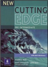 Sarah Cunningham & Peter Moor with J C Carr New Cutting Edge. Pre-Intermediate. Student's book