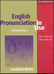 Jonathan Marks English Pronunciation in Use.  Elementary